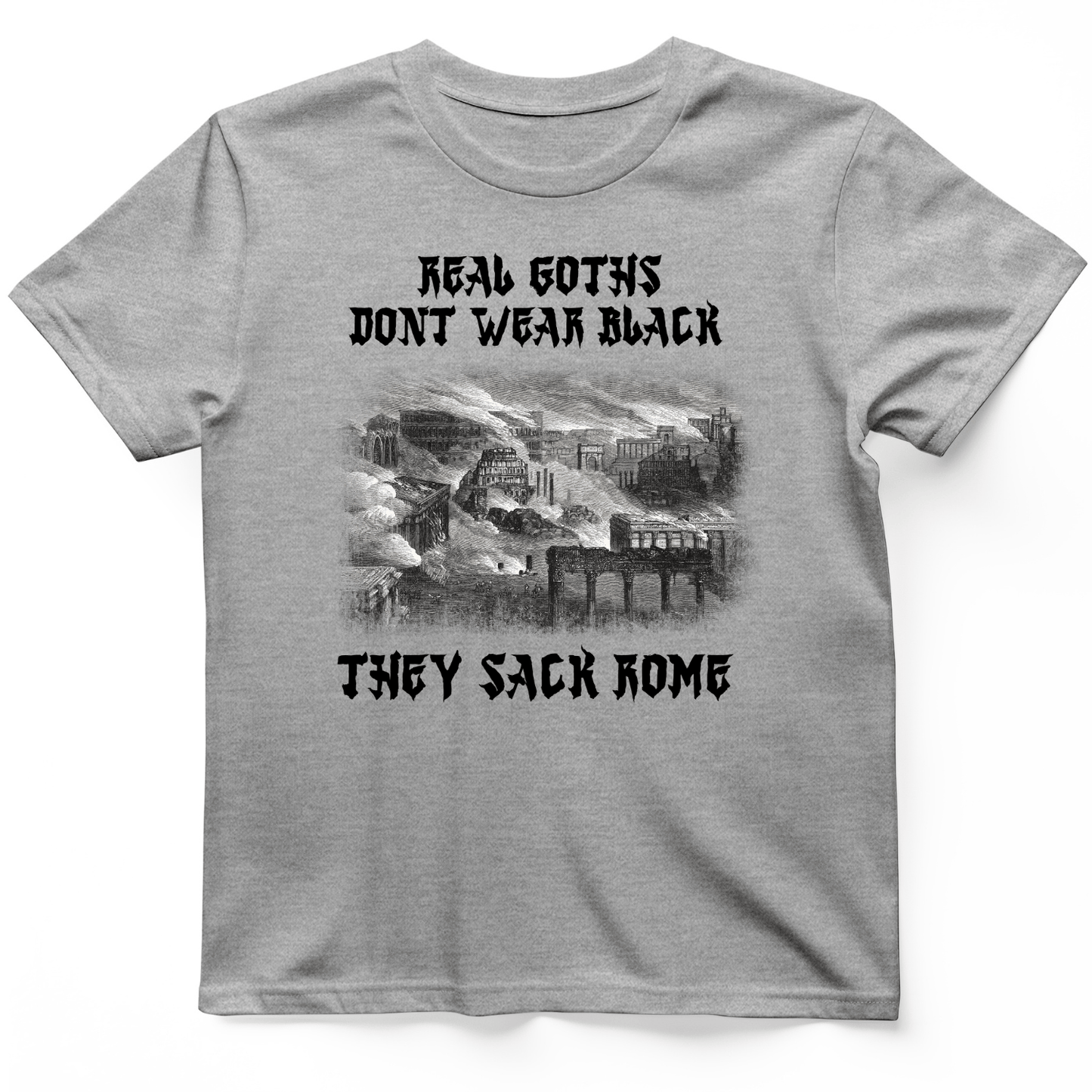 Real Goths T-Shirt Sport Grey / S