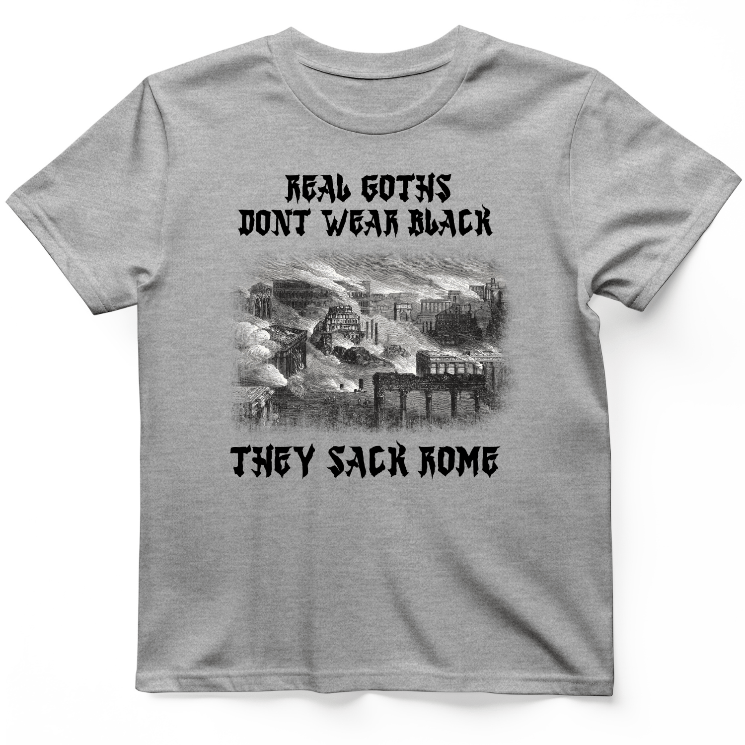 Real Goths T-Shirt Sport Grey / S