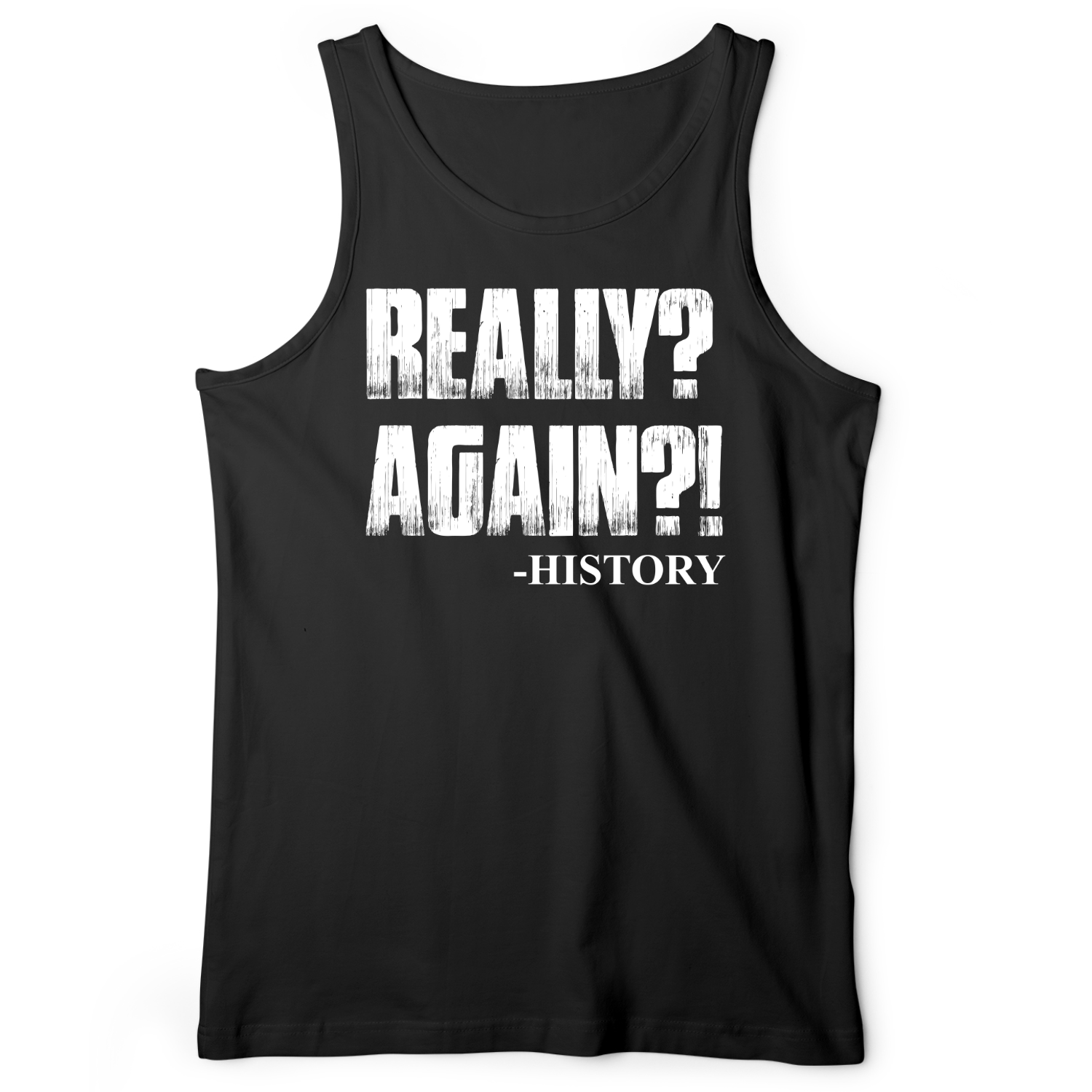 Really? Again? Tank Black / XS