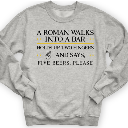 Roman Walks Into A Bar Crewneck Sport Grey / S