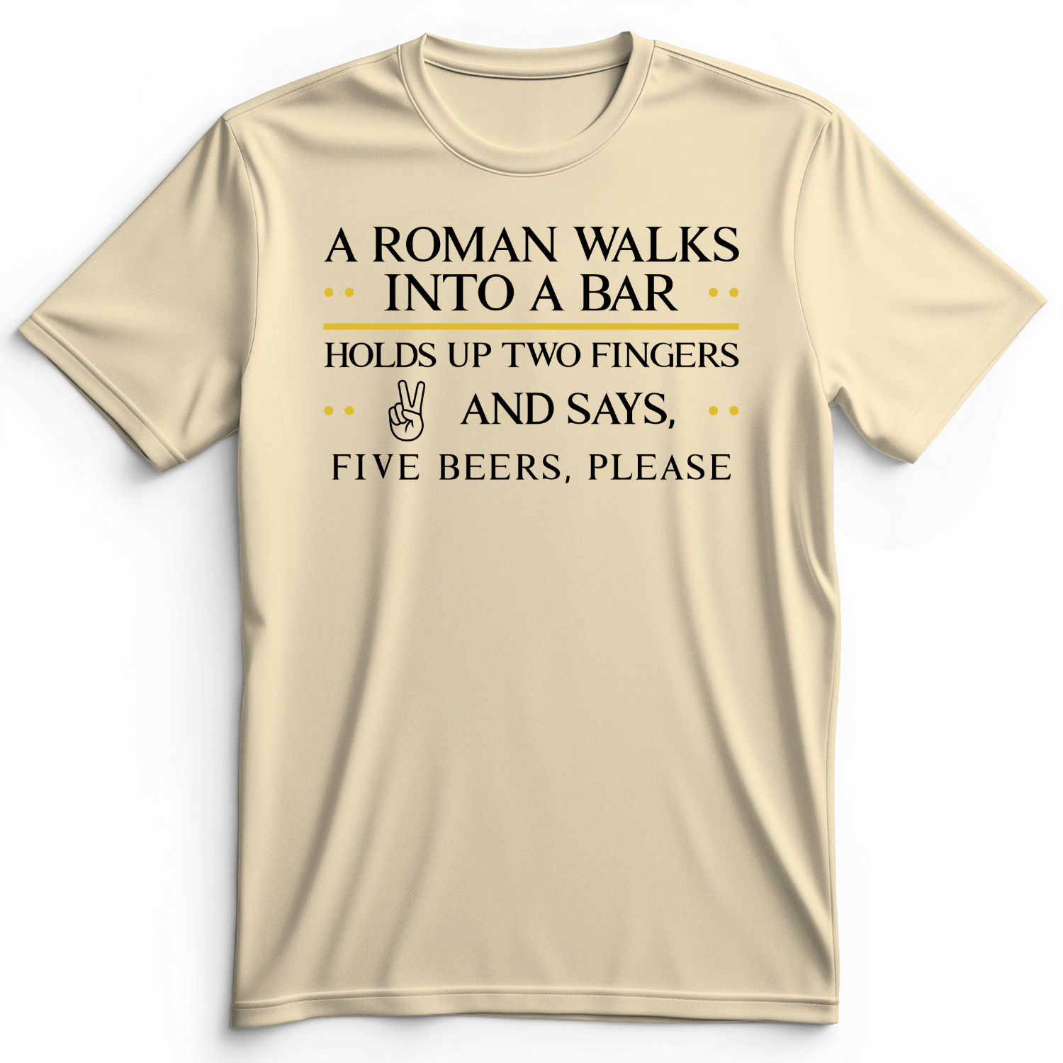 Roman Walks Into a Bar Premium Tee Natural / S
