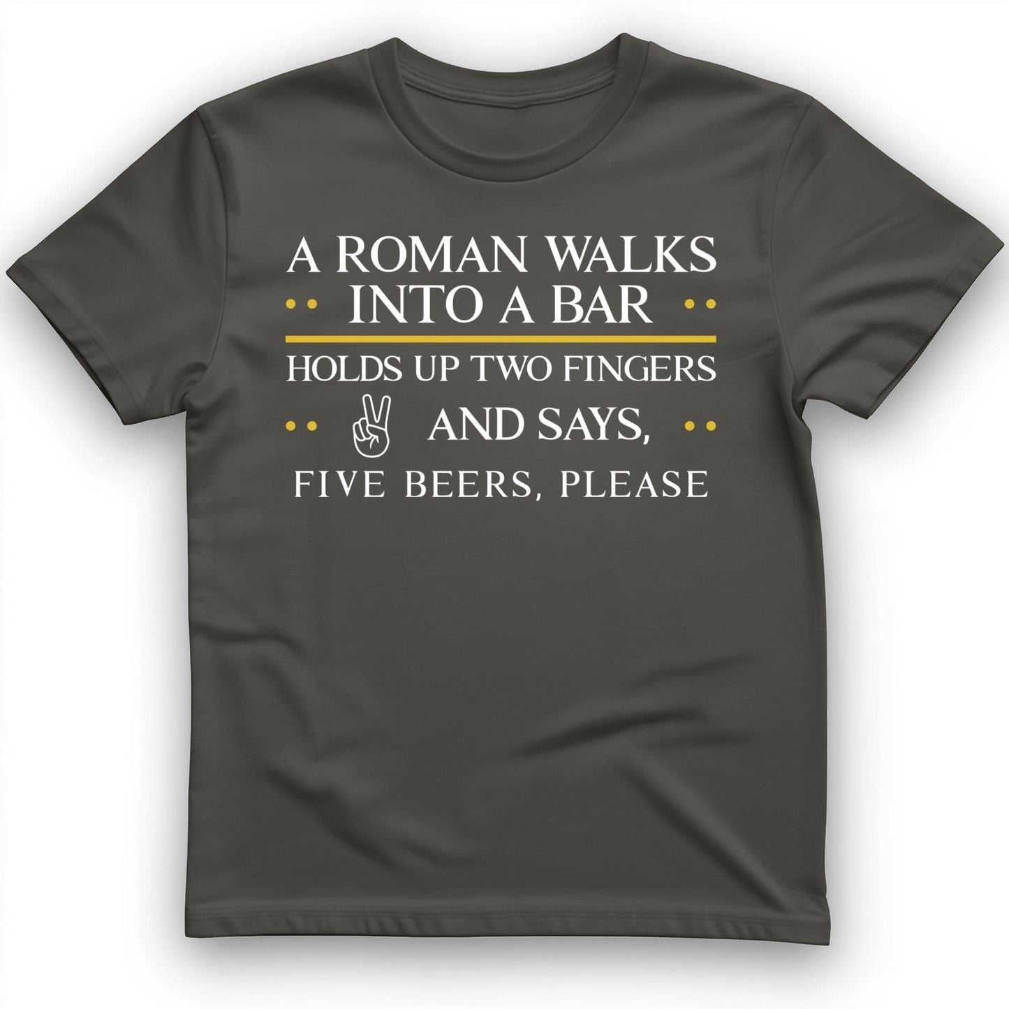 Roman Walks Into a Bar T-Shirt Charcoal / S