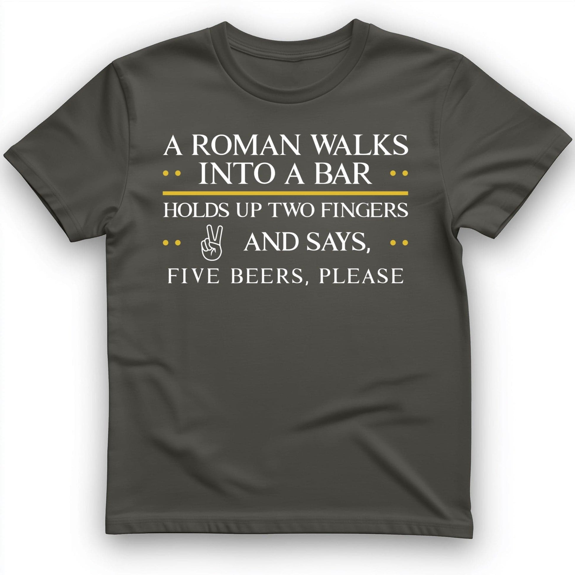 Roman Walks Into a Bar T-Shirt Charcoal / S