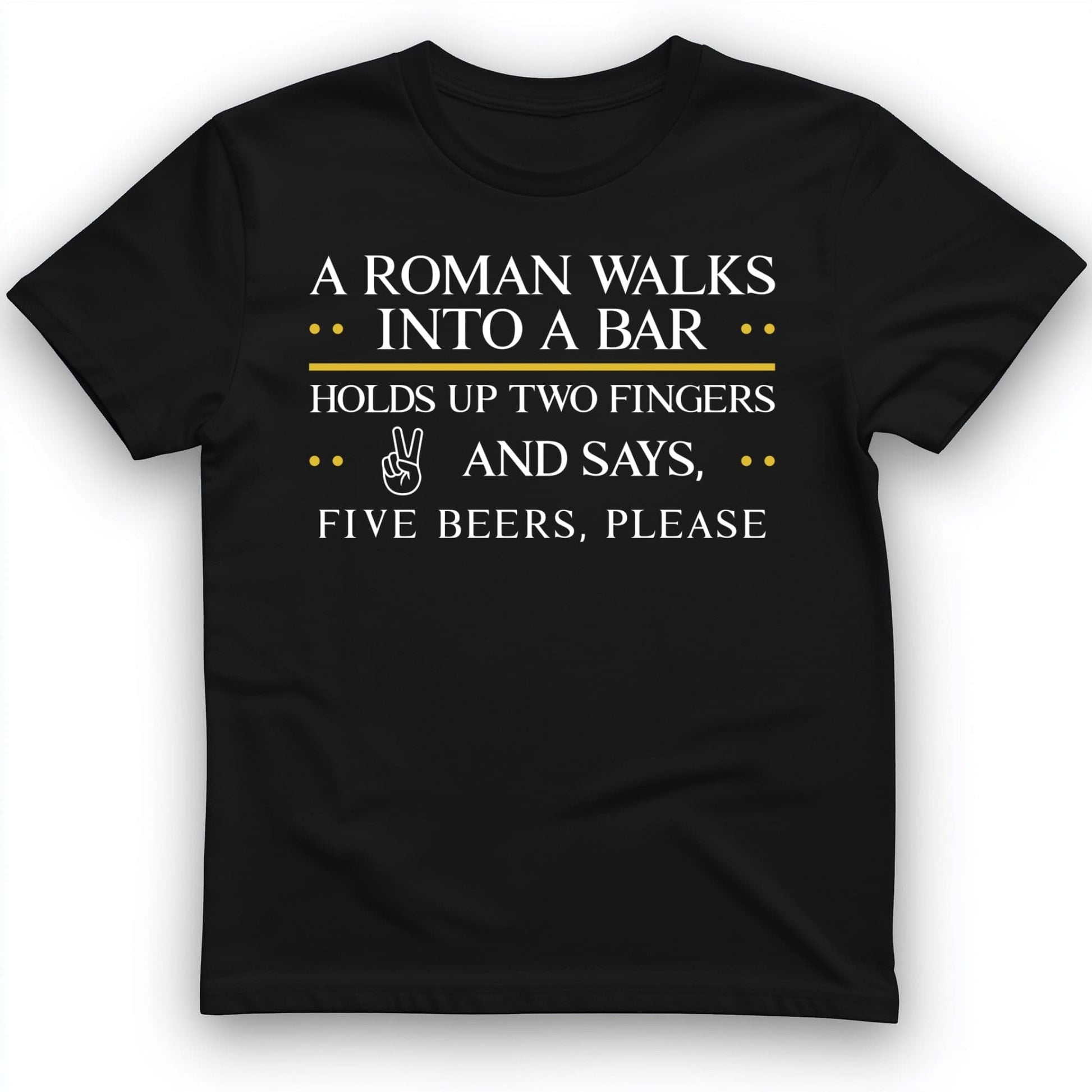 Roman Walks Into a Bar T-Shirt Black / S