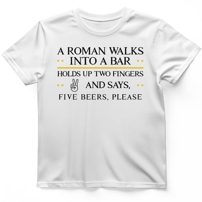 Roman Walks Into a Bar T-Shirt White / S