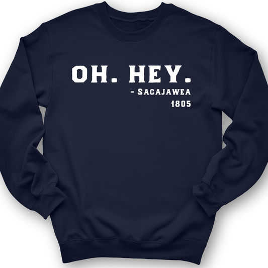 Sacajawea I Got This Crewneck Navy / S