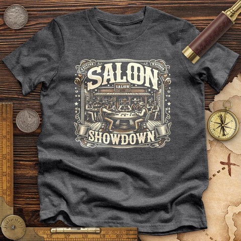 Saloon Showdown High Quality Tee Dark Grey Heather / S