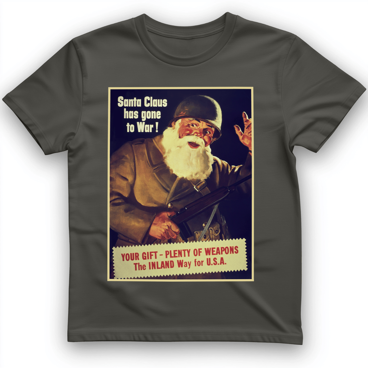 Santa Has Gone To War T-Shirt