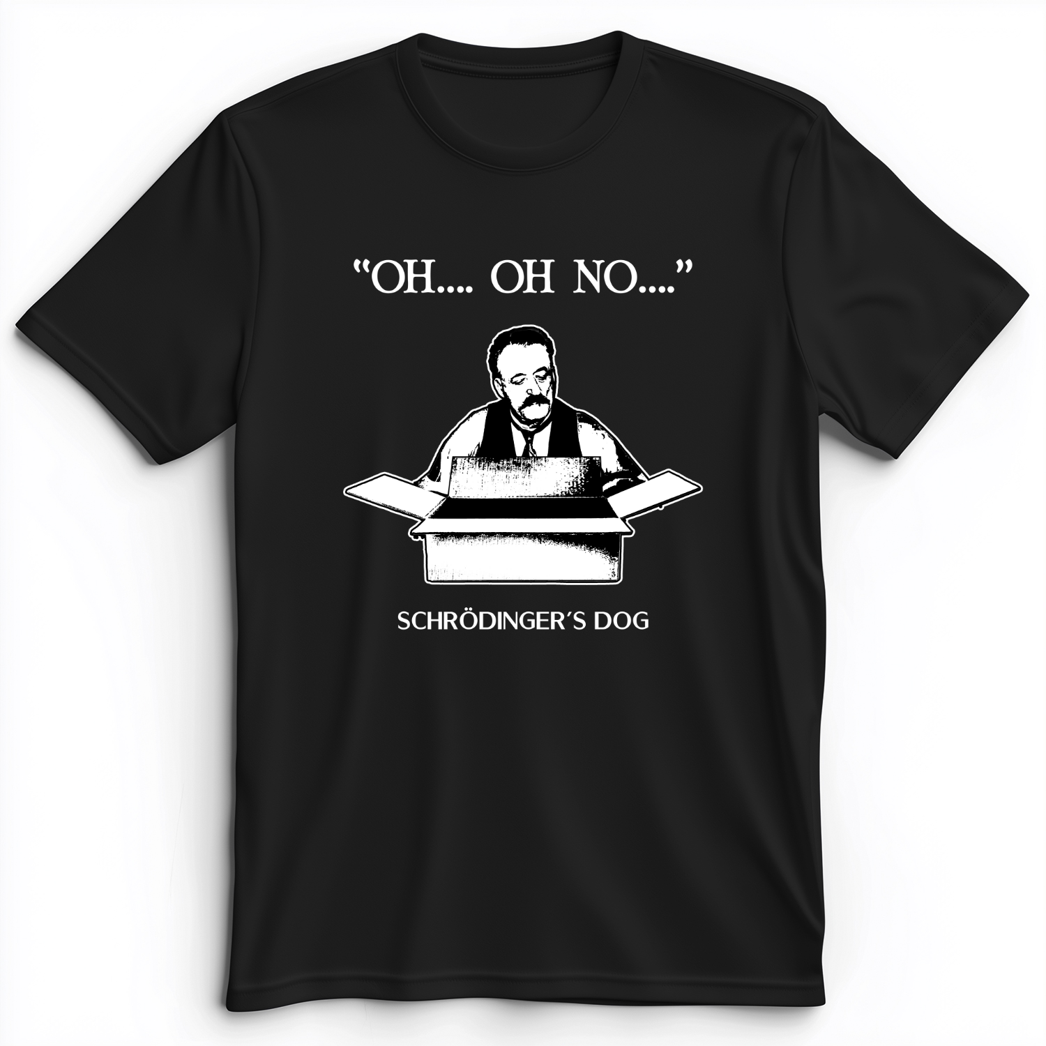 Schrodinger's Dog Premium Tee Black / S
