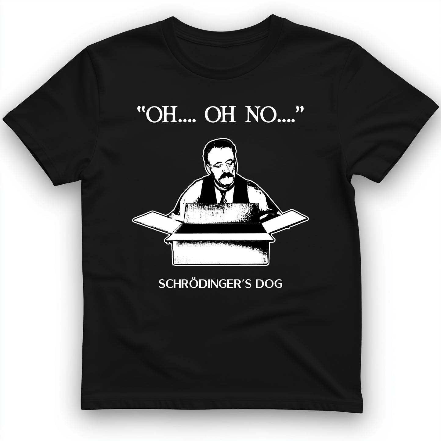 Schrodinger's Dog T-Shirt Black / S