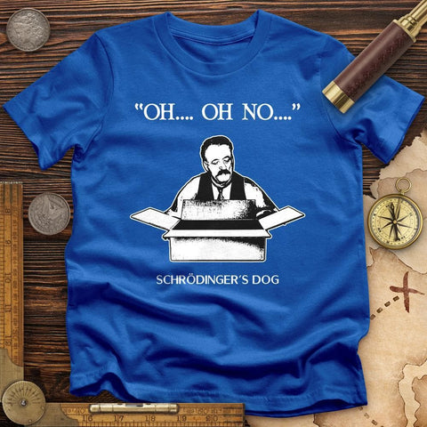 Schrodinger's Dog T-Shirt