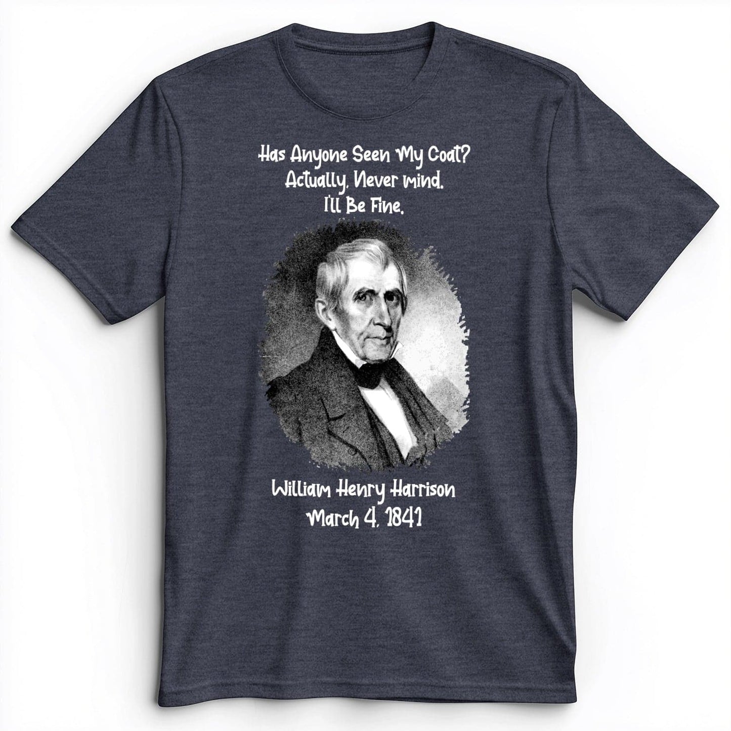 Seen My Coat Premium Tee Heather Navy / S