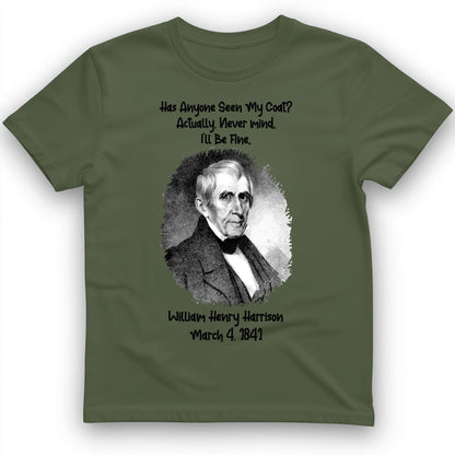 Seen My Coat T-Shirt Military Green / S