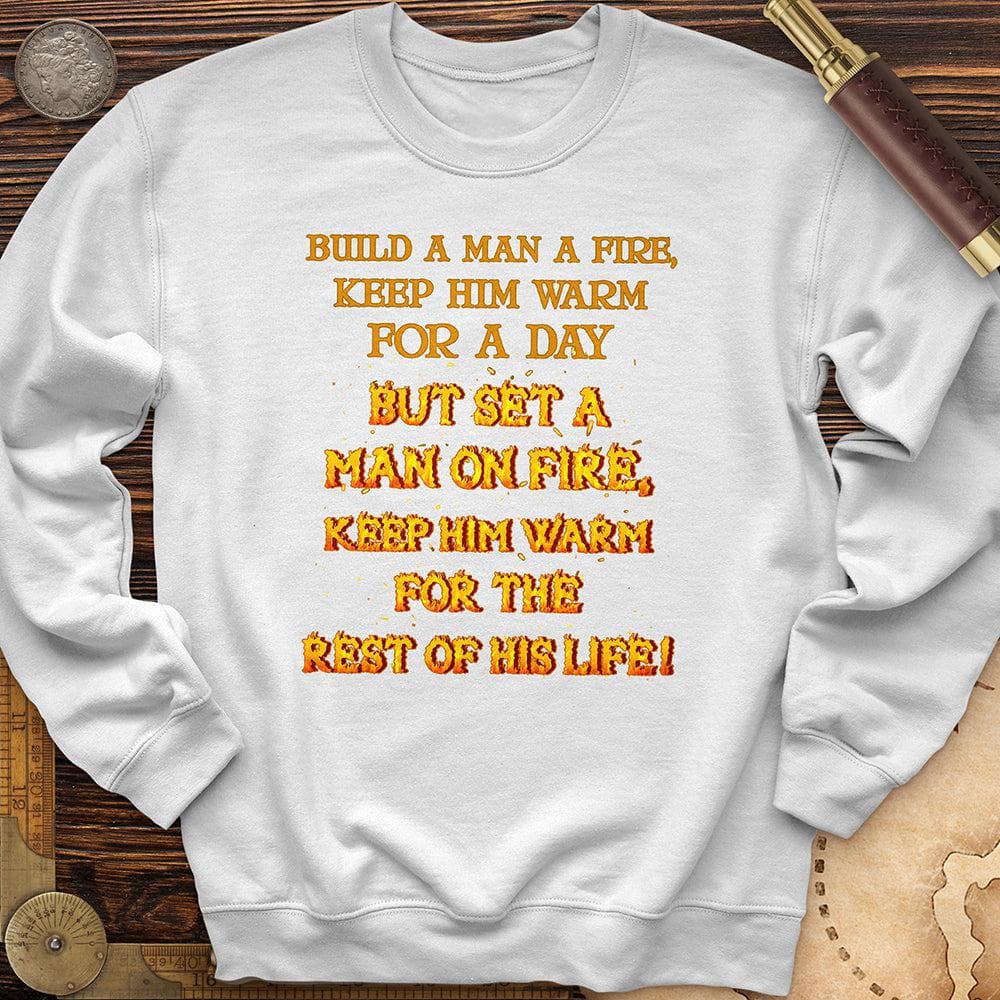 Set a Man on Fire Crewneck