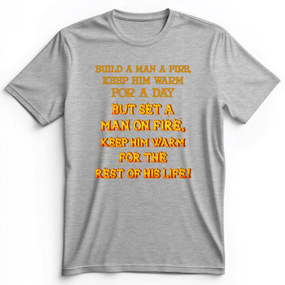 Set a Man on Fire Premium Tee Athletic Heather / S