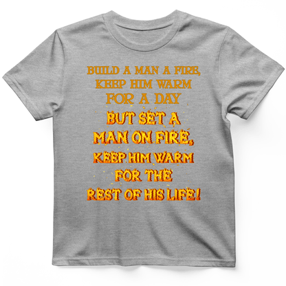 Set a Man on Fire T-Shirt Sport Grey / S