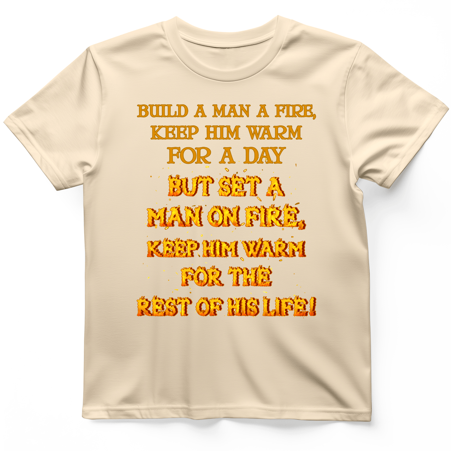 Set a Man on Fire T-Shirt Natural / S