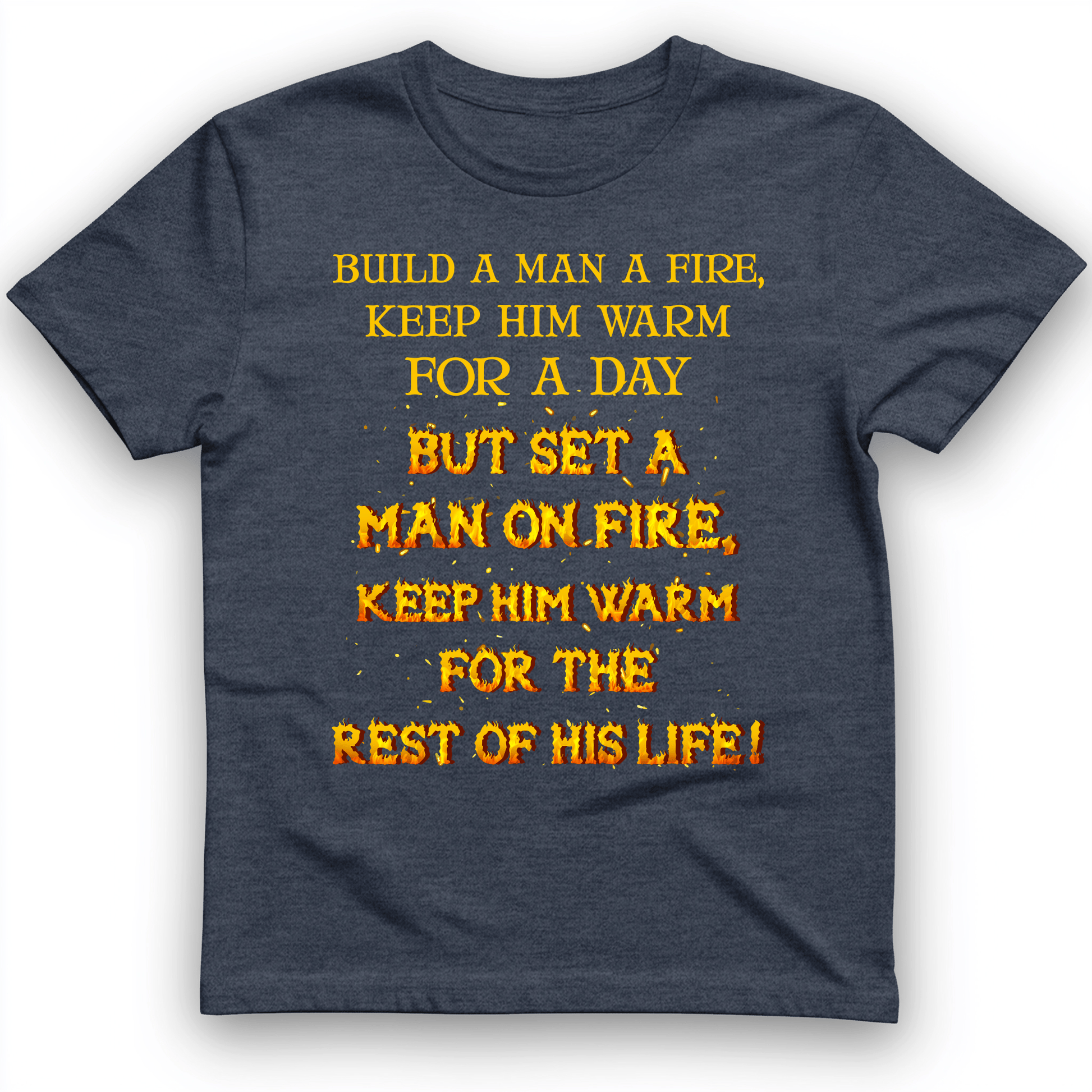 Set a Man on Fire T-Shirt Heather Navy / S