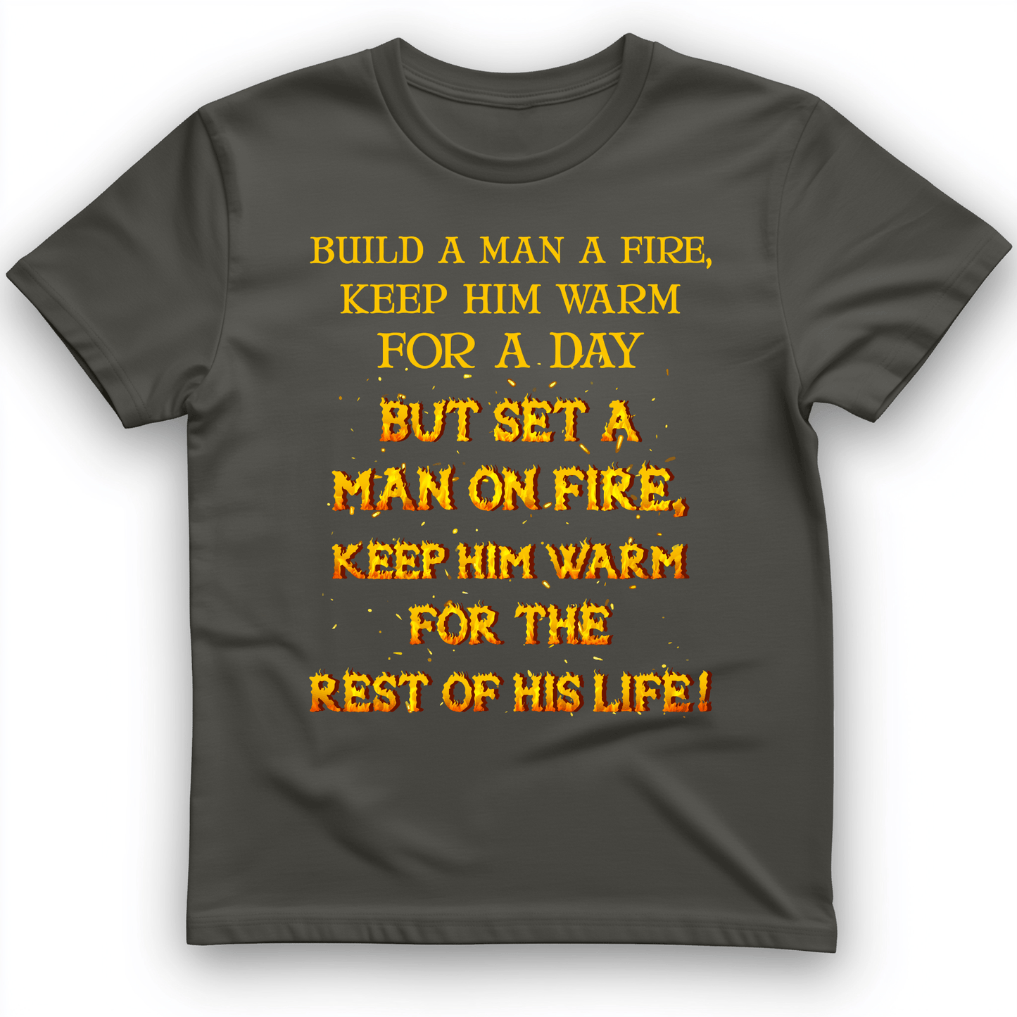 Set a Man on Fire T-Shirt Charcoal / S