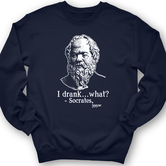 Socrates I Drank What Crewneck Navy / S
