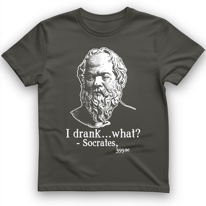 Socrates I Drank What T-Shirt Charcoal / S