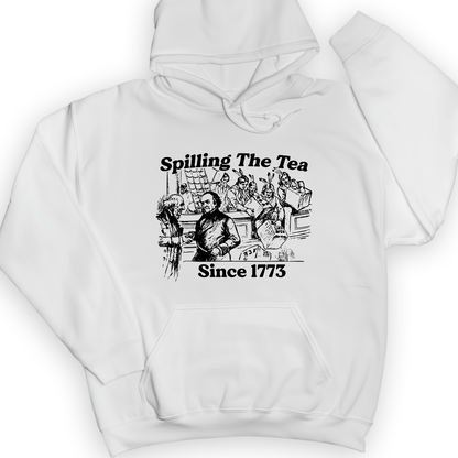 Spilling The Tea Since 1773 Hoodie White / S