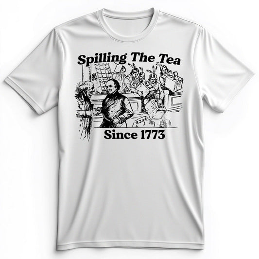 Spilling The Tea Since 1773 Premium Tee White / S