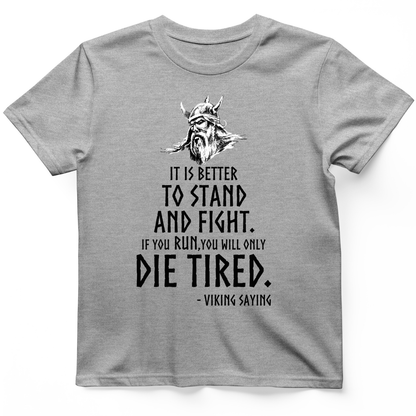 Stand and Fight T-Shirt Sport Grey / S