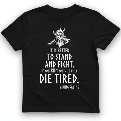 Stand and Fight T-Shirt Black / S