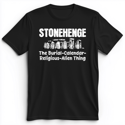 Stonehenge Burial Thing Premium Tee Black / S