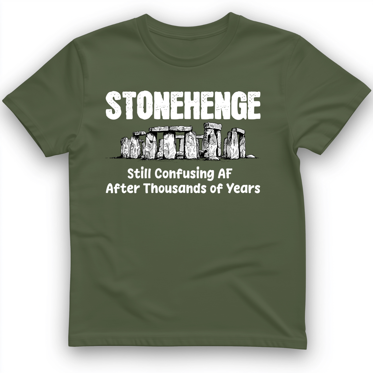Stonehenge Confusing T-Shirt Military Green / S