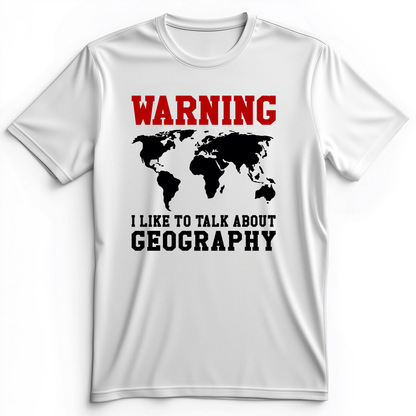 Talk About Geography Premium Tee White / S