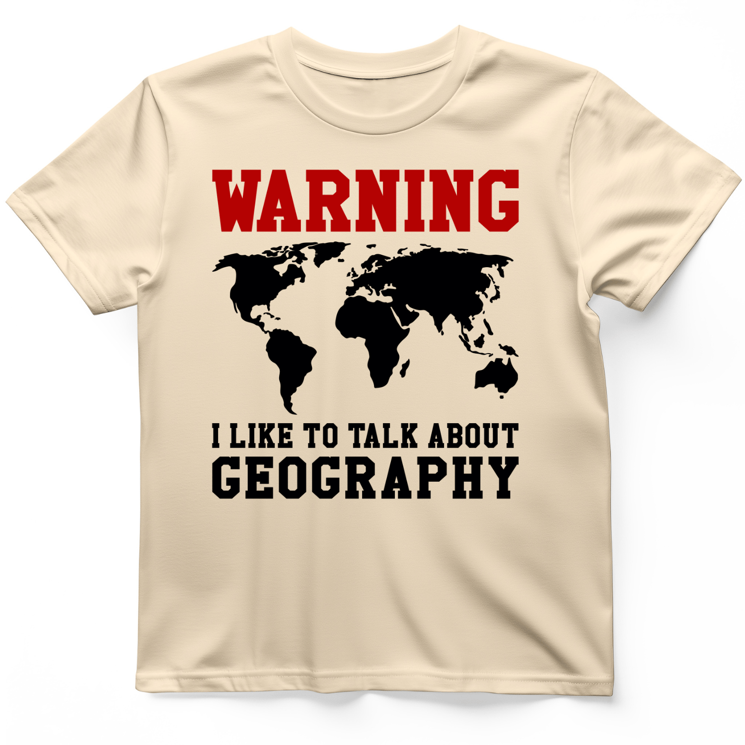 Talk About Geography T-Shirt Natural / S