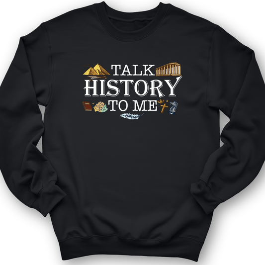 Talk History To Me Crewneck Black / S
