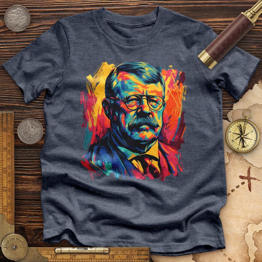 Teddy Roosevelt High Quality Tee