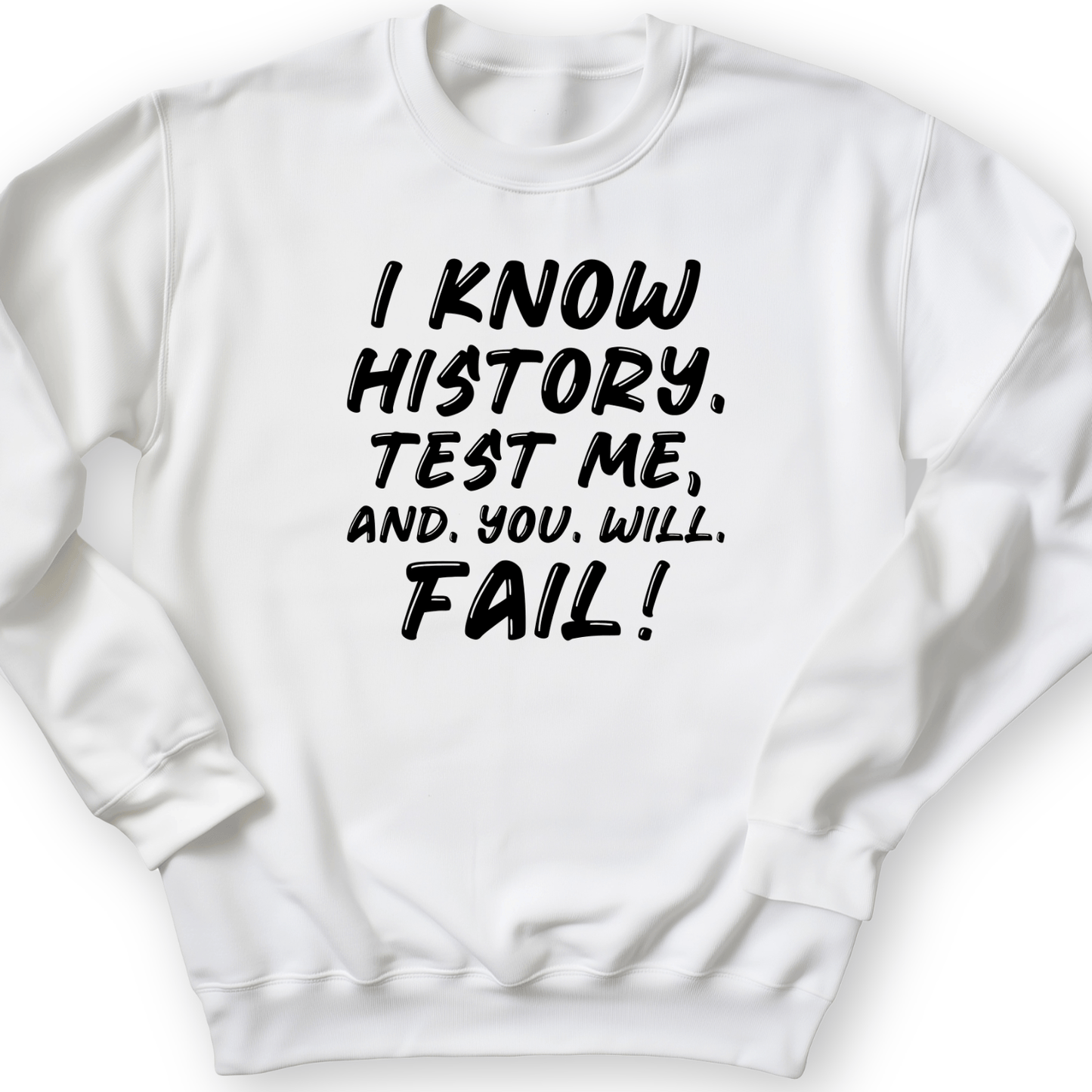 Test Me On History Crewneck White / S