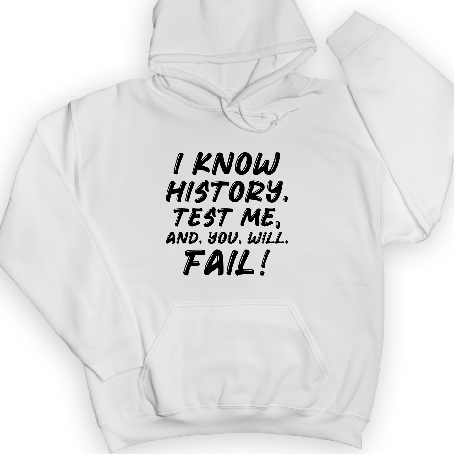 Test Me On history Hoodie White / S