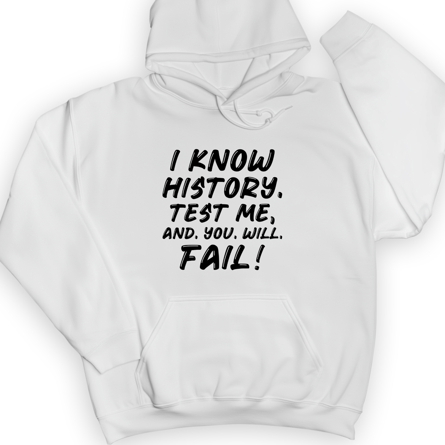 Test Me On history Hoodie White / S