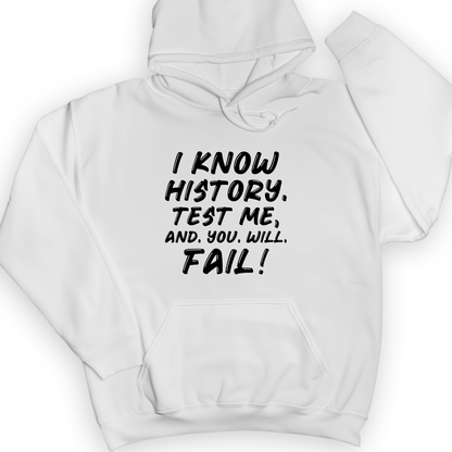 Test Me On history Hoodie White / S