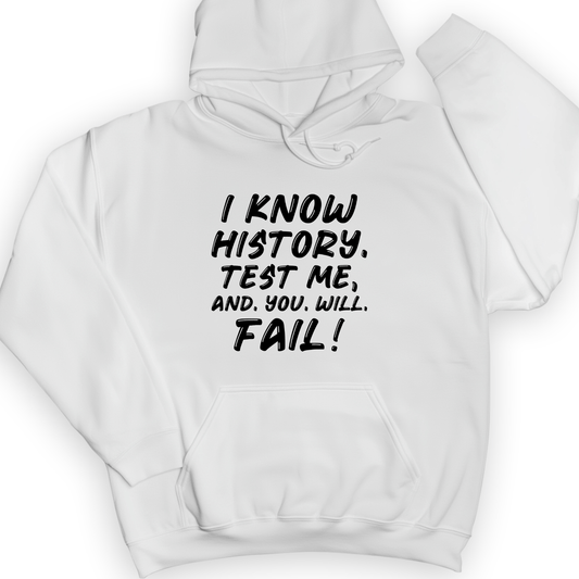 Test Me On history Hoodie White / S