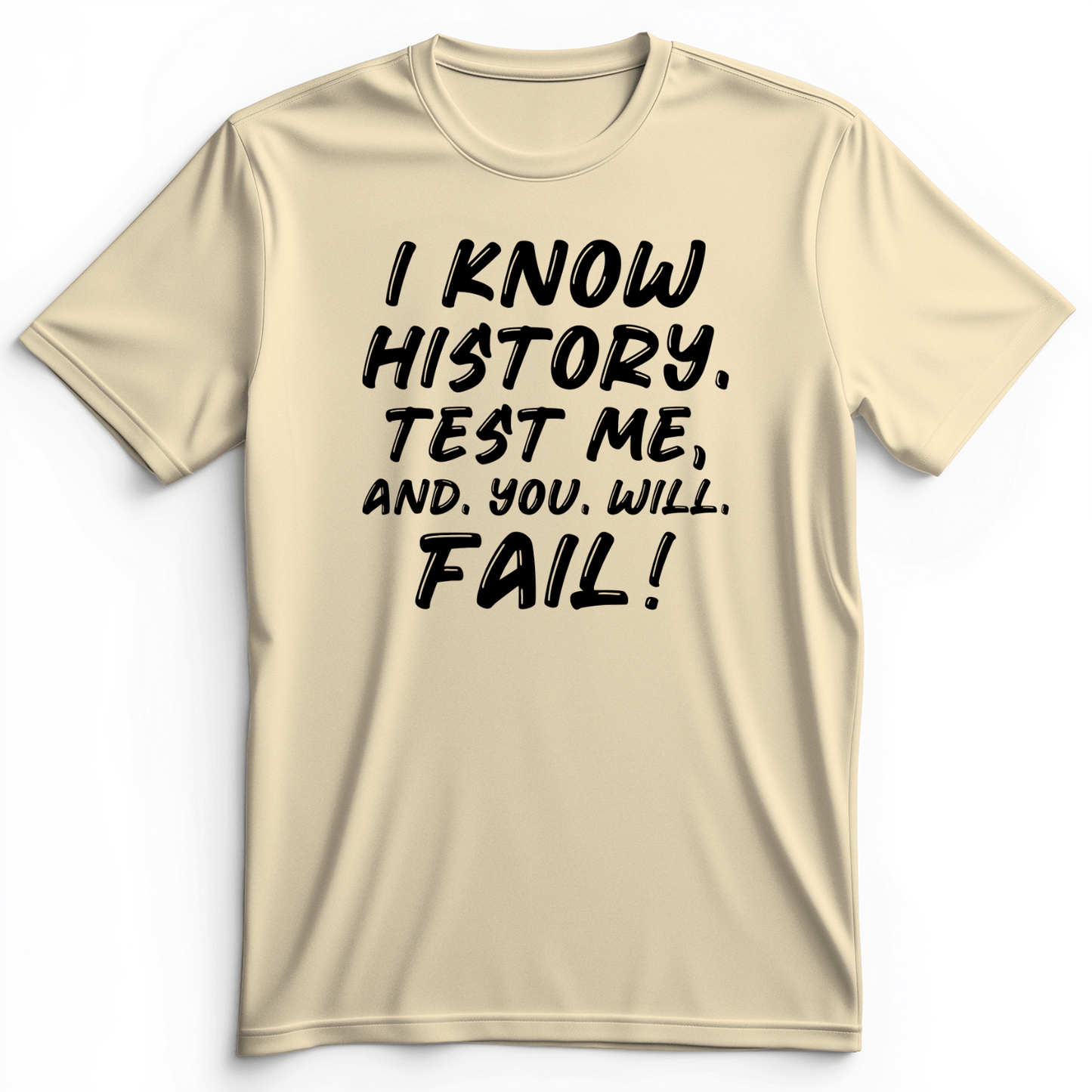 Test Me On History Premium Tee Natural / S