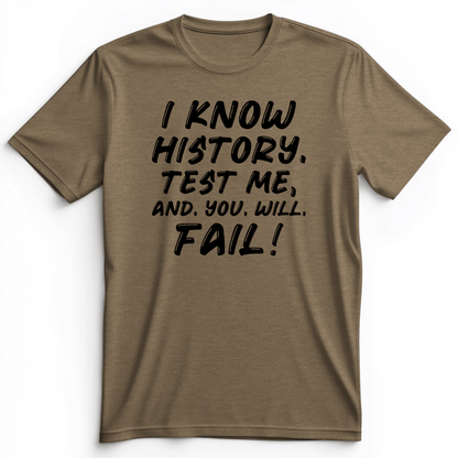 Test Me On History Premium Tee Heather Olive / S
