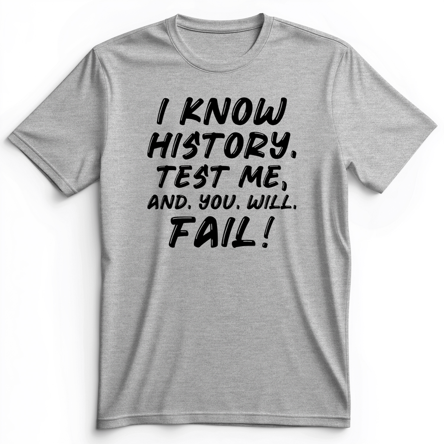 Test Me On History Premium Tee Athletic Heather / S