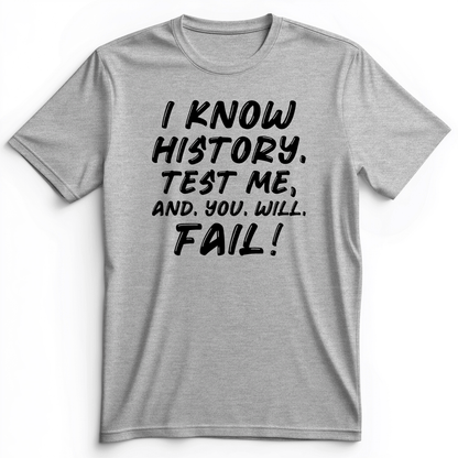 Test Me On History Premium Tee Athletic Heather / S