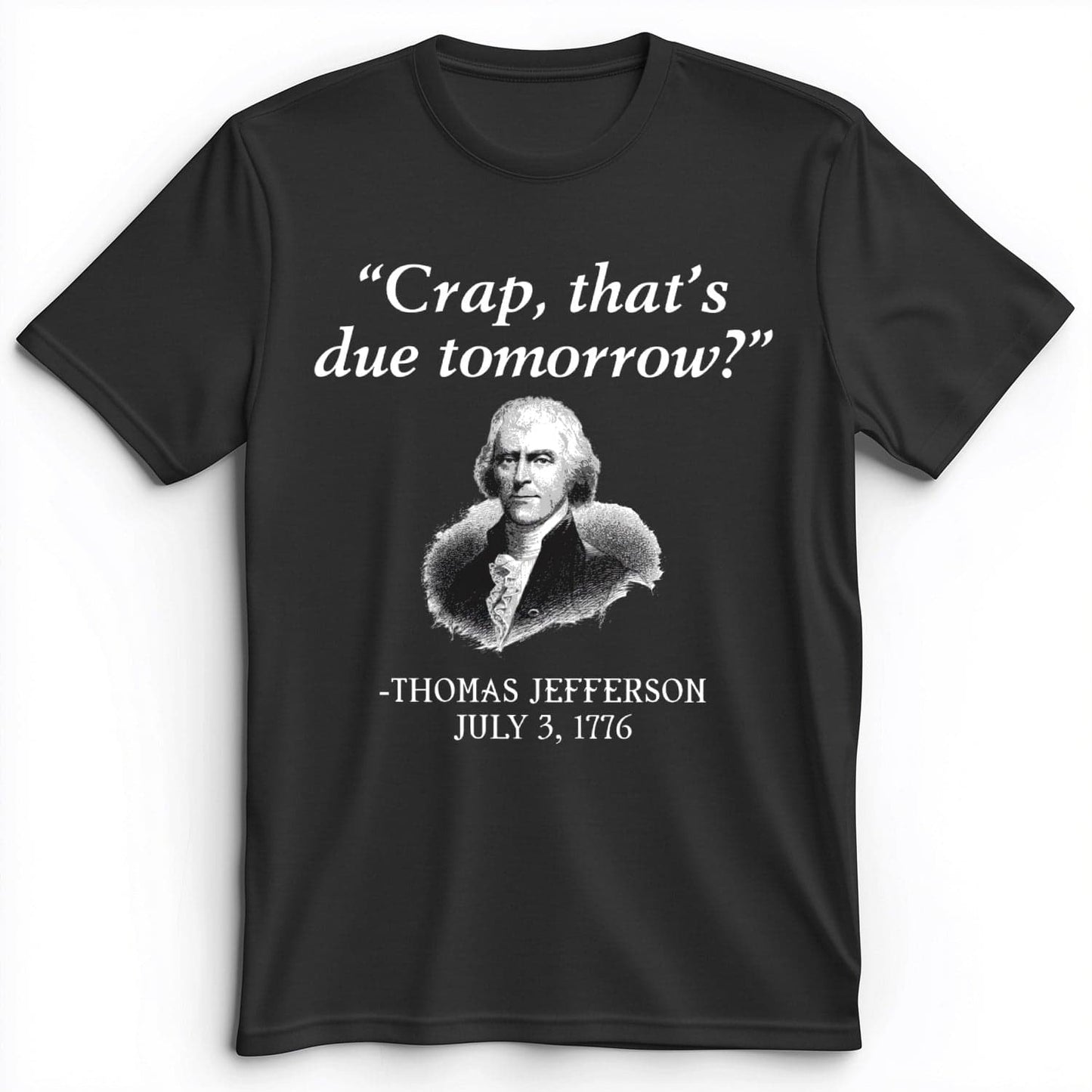 That's Due Tomorrow Premium Tee Dark Grey Heather / S