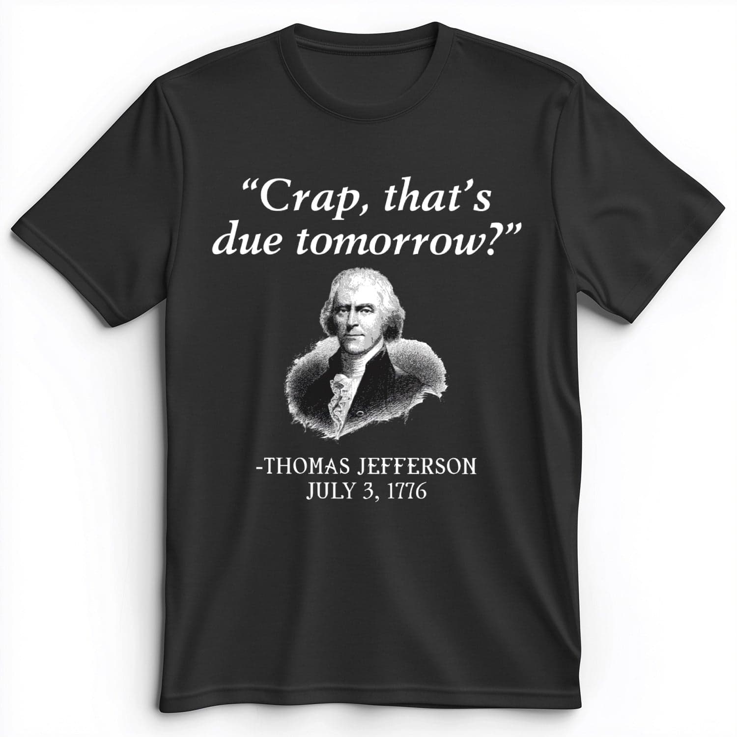 That's Due Tomorrow Premium Tee Dark Grey Heather / S