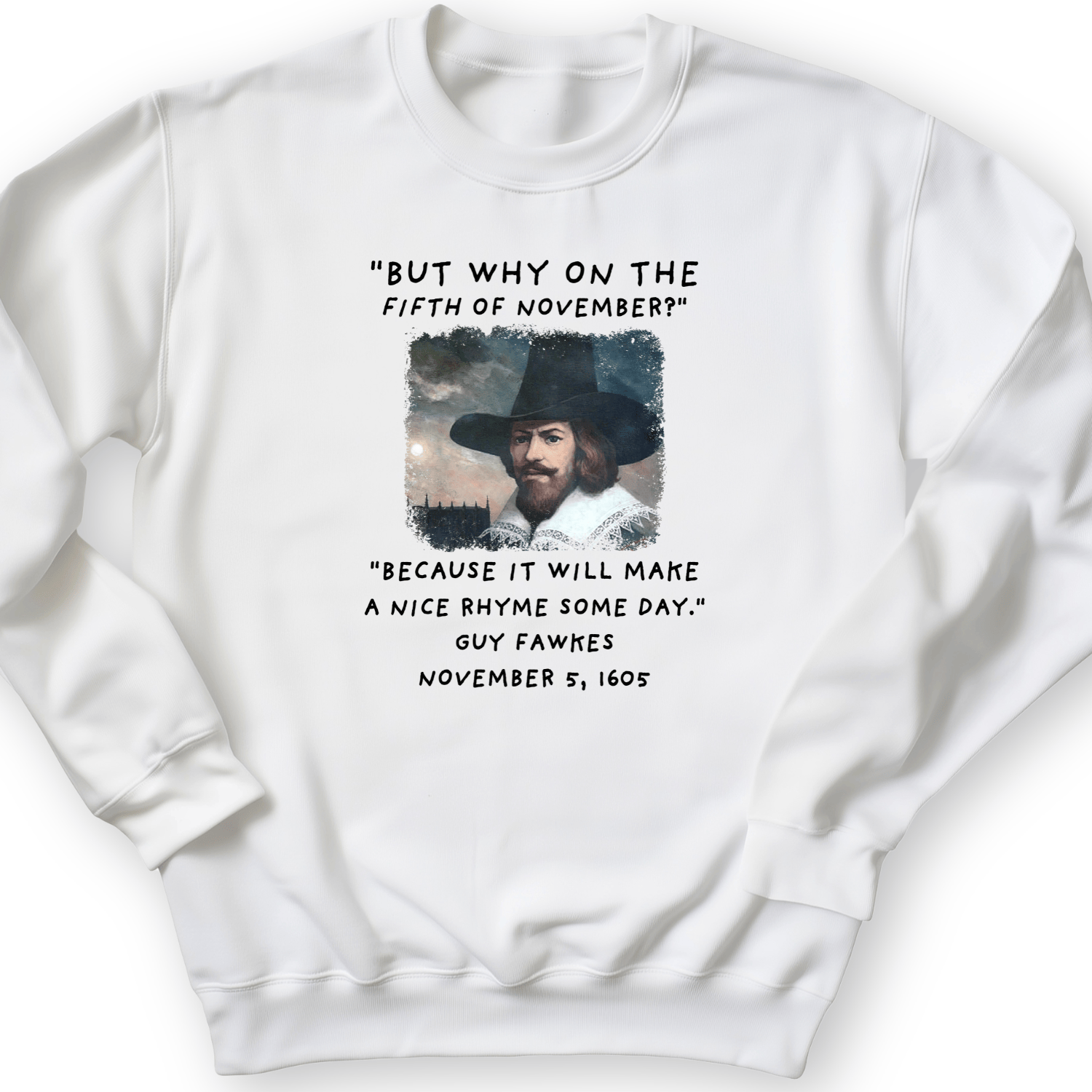 The 5th Of November Crewneck White / S