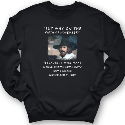 The 5th Of November Crewneck Black / S
