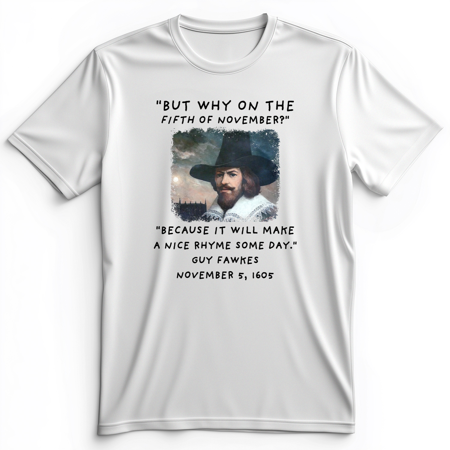 The 5th Of November Premium Tee White / S