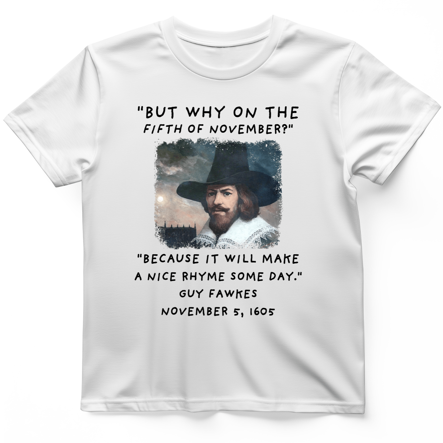 The 5th Of November T-Shirt White / S